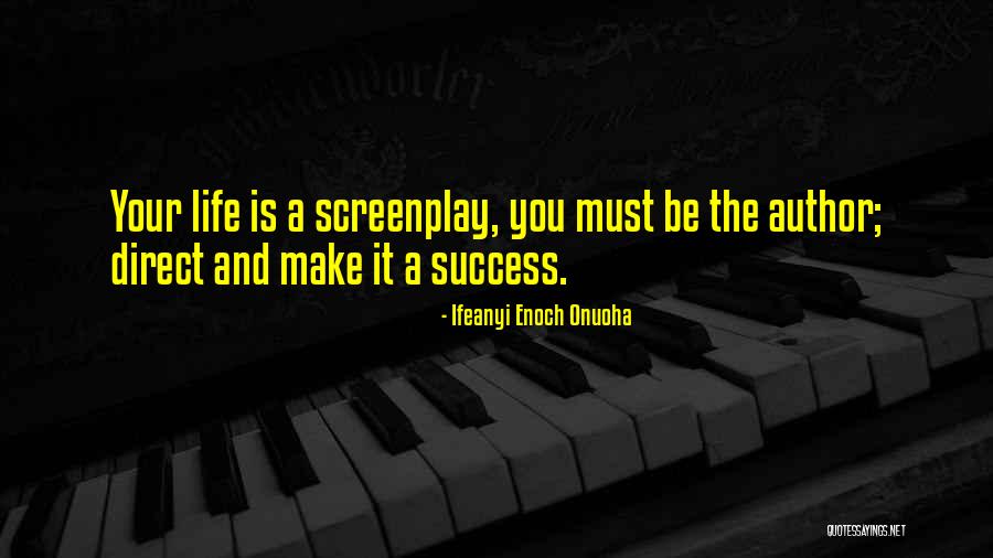 Success Inspiration Quotes By Ifeanyi Enoch Onuoha Success Inspiration Quotes By Ifeanyi Enoch Onuoha