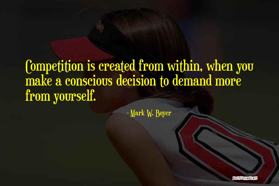 Success Is A Decision Quotes By Mark W. Boyer Success Is A Decision Quotes By Mark W. Boyer