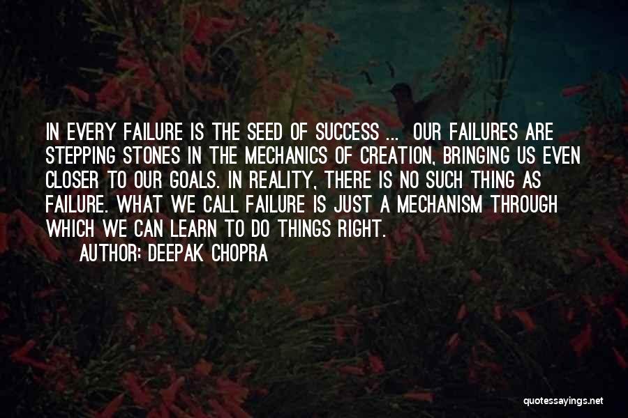 Success Is Failure Quotes By Deepak Chopra
