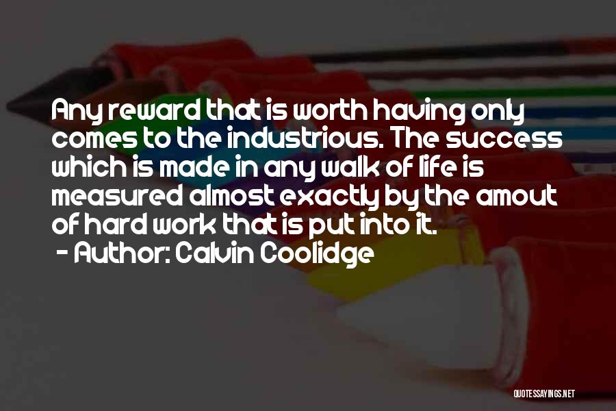 Success Is Measured Quotes By Calvin Coolidge