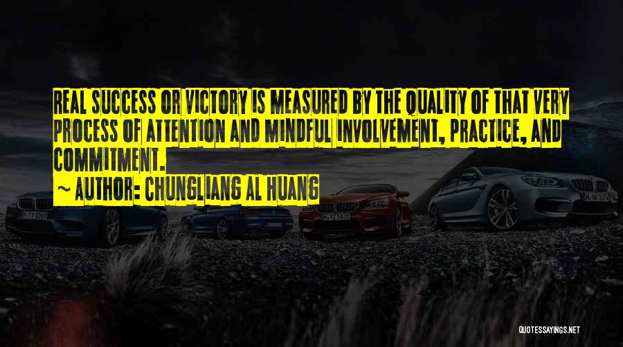 Success Is Measured Quotes By Chungliang Al Huang