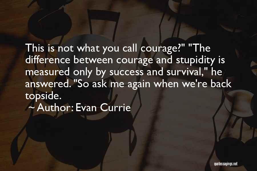 Success Is Measured Quotes By Evan Currie