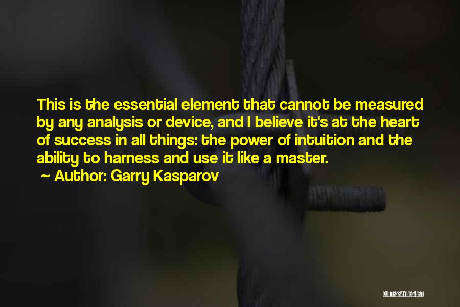 Success Is Measured Quotes By Garry Kasparov