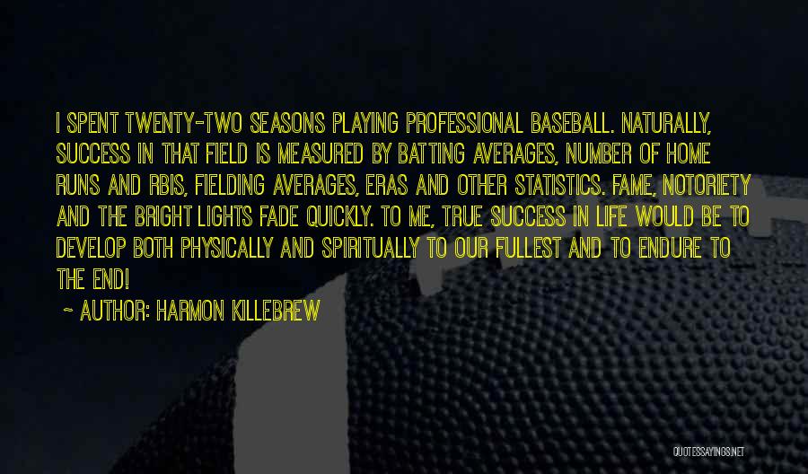 Success Is Measured Quotes By Harmon Killebrew