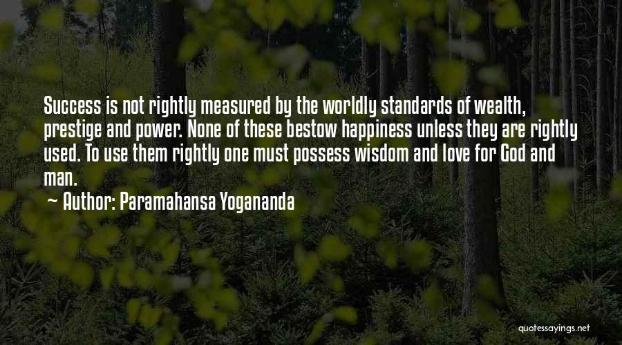 Success Is Measured Quotes By Paramahansa Yogananda