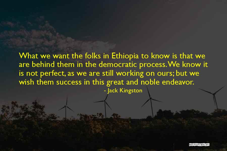 Success Is Ours Quotes By Jack Kingston Success Is Ours Quotes By Jack Kingston