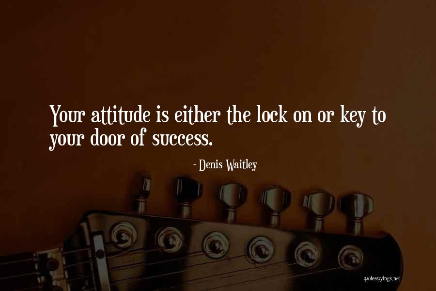Success Is The Key Quotes By Denis Waitley Success Is The Key Quotes By Denis Waitley
