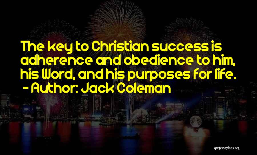 Success Is The Key Quotes By Jack Coleman