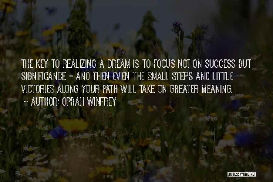Success Is The Key Quotes By Oprah Winfrey