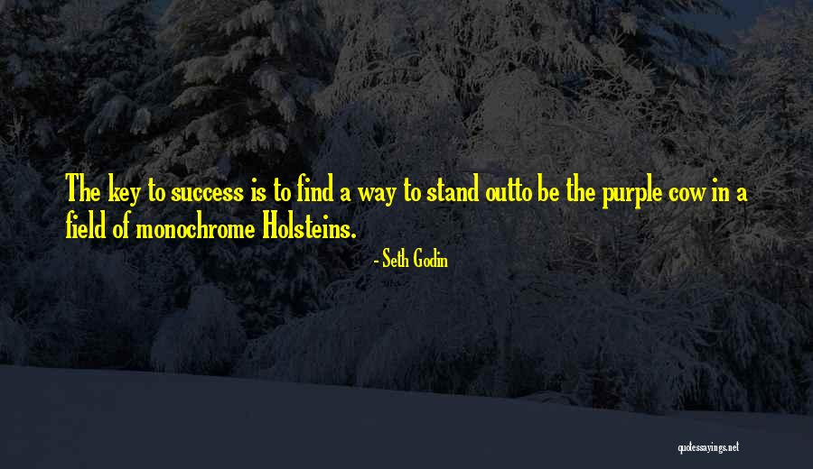Success Is The Key Quotes By Seth Godin Success Is The Key Quotes By Seth Godin