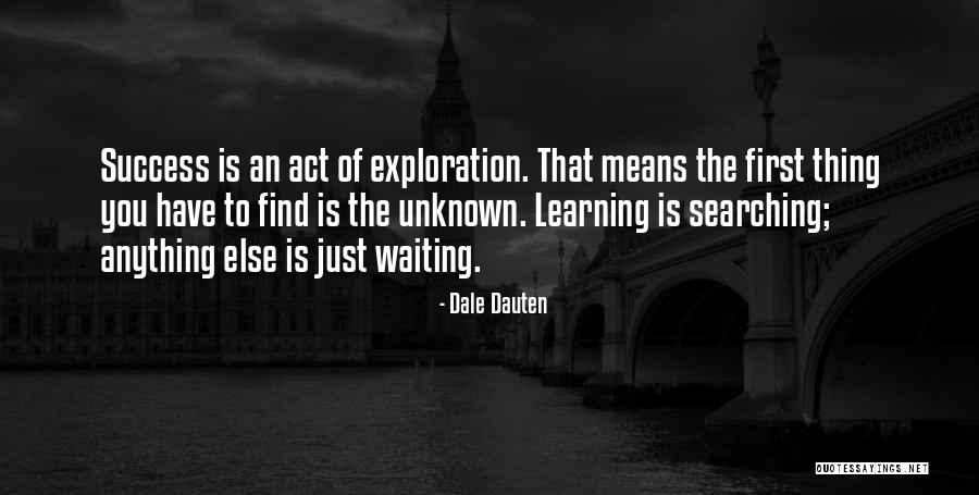 Success Is Waiting Quotes By Dale Dauten Success Is Waiting Quotes By Dale Dauten