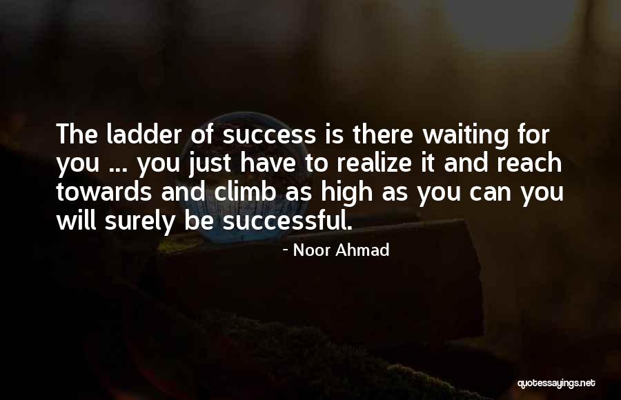Success Is Waiting Quotes By Noor Ahmad Success Is Waiting Quotes By Noor Ahmad