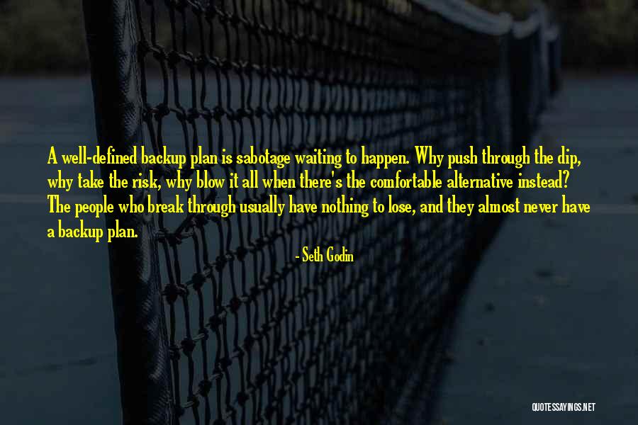 Success Is Waiting Quotes By Seth Godin Success Is Waiting Quotes By Seth Godin