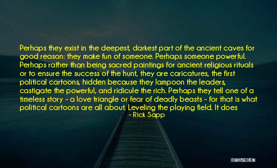 Success Love Story Quotes By Rick Sapp Success Love Story Quotes By Rick Sapp