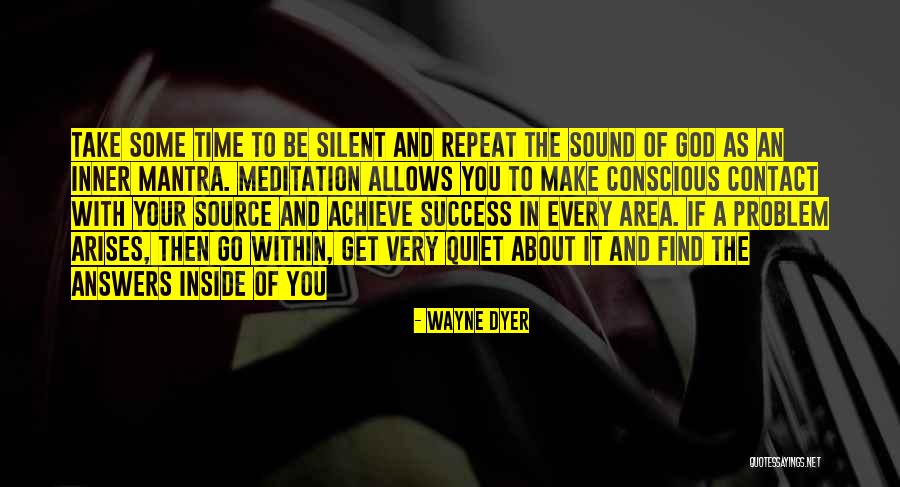 Success Mantra Quotes By Wayne Dyer