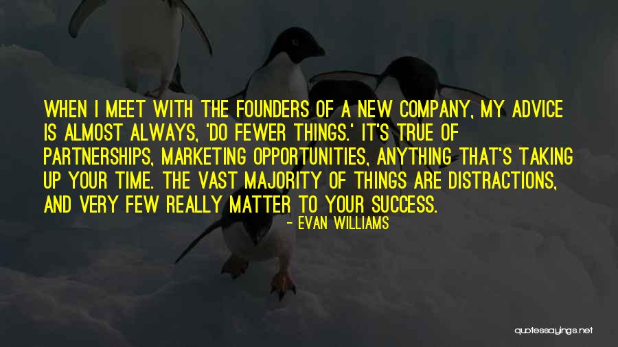 Success Marketing Quotes By Evan Williams Success Marketing Quotes By Evan Williams
