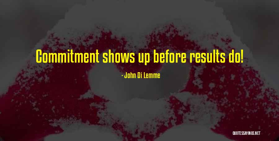 Success Marketing Quotes By John Di Lemme Success Marketing Quotes By John Di Lemme