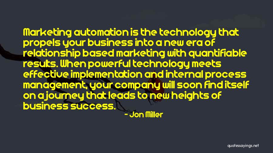 Success Marketing Quotes By Jon Miller Success Marketing Quotes By Jon Miller