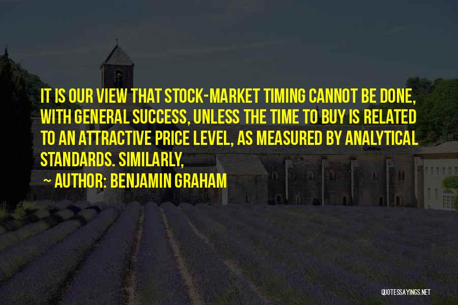 Success Measured Quotes By Benjamin Graham