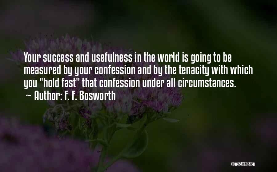 Success Measured Quotes By F. F. Bosworth