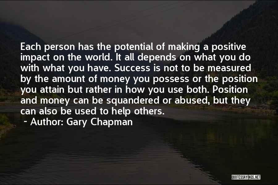 Success Measured Quotes By Gary Chapman