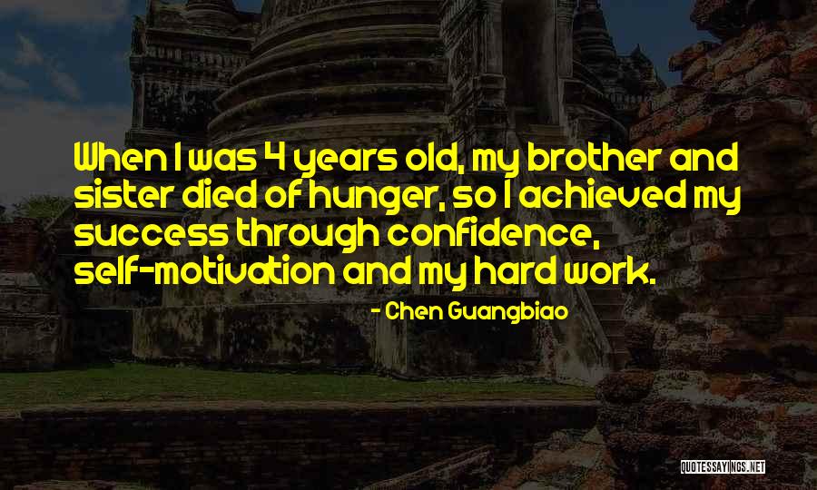 Success Motivation Quotes By Chen Guangbiao Success Motivation Quotes By Chen Guangbiao
