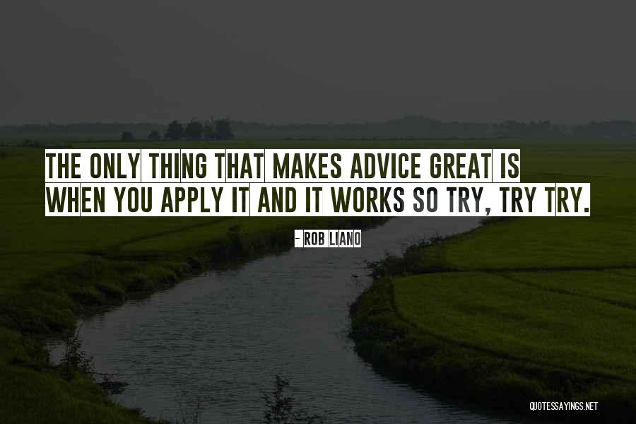 Success Motivation Quotes By Rob Liano Success Motivation Quotes By Rob Liano
