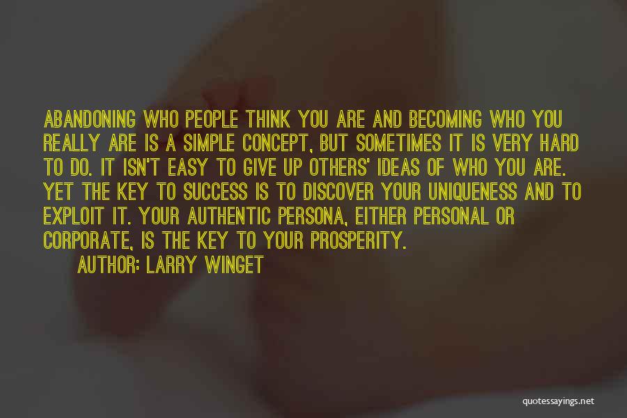 Success Not Giving Up Quotes By Larry Winget