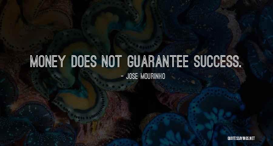 Success Not Money Quotes By Jose Mourinho