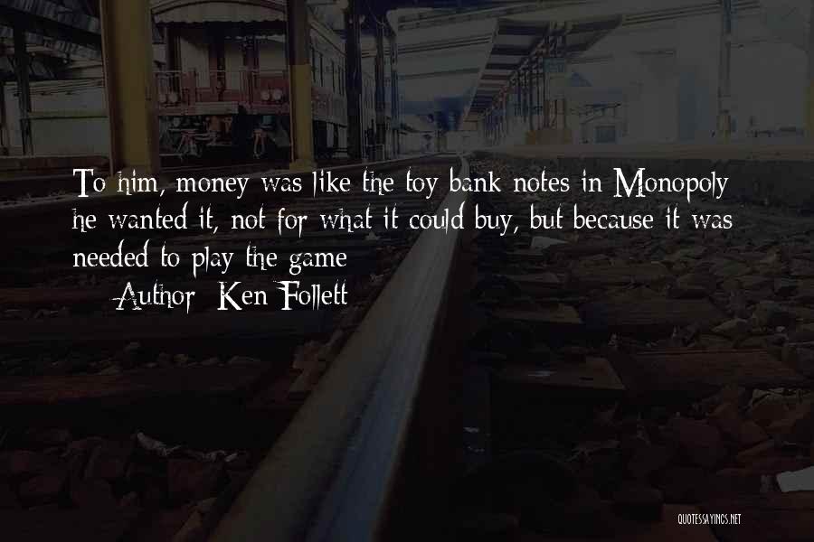 Success Not Money Quotes By Ken Follett