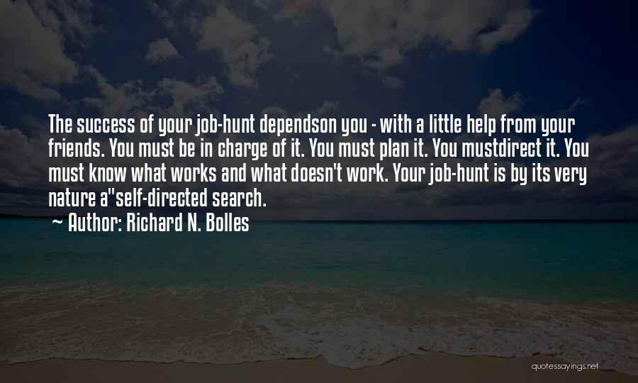 Success On The Job Quotes By Richard N. Bolles