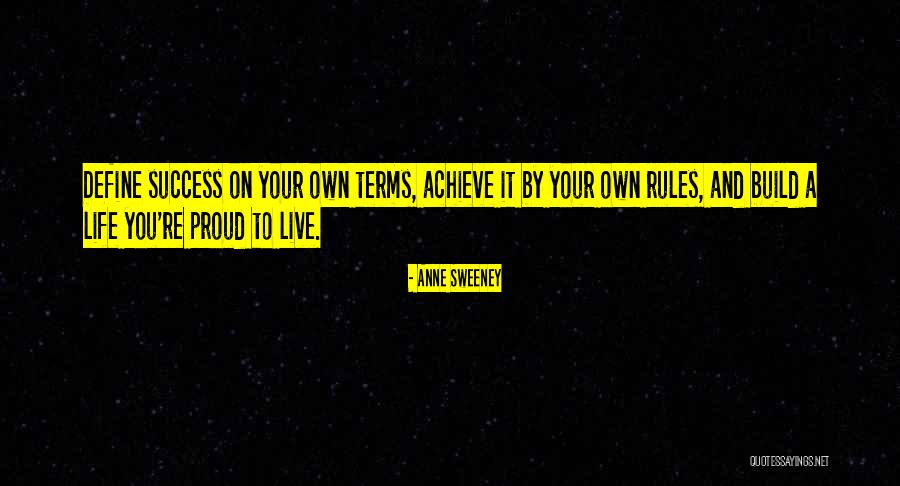 Success On Your Own Quotes By Anne Sweeney Success On Your Own Quotes By Anne Sweeney