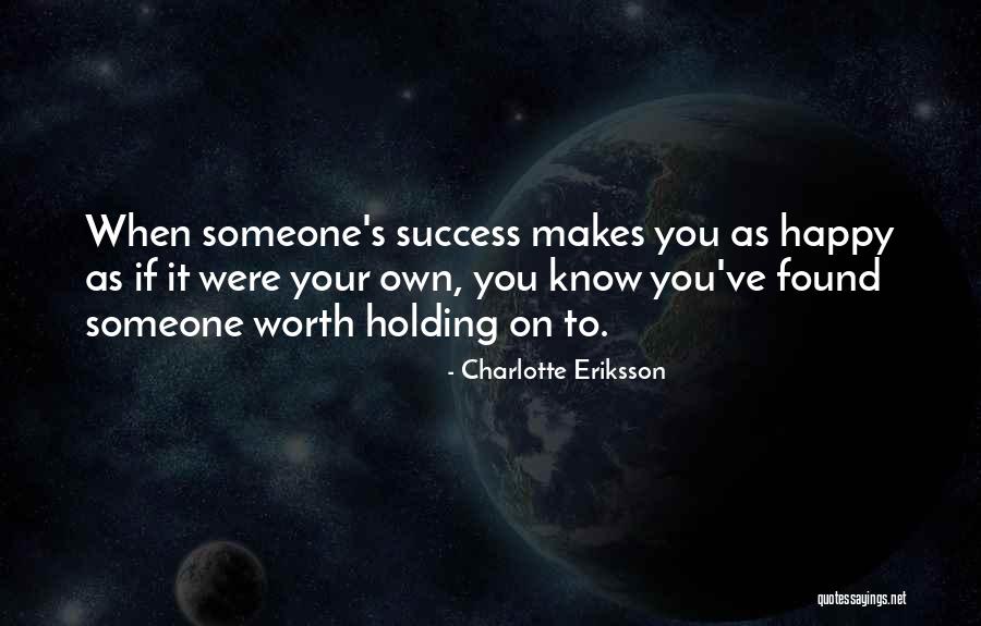 Success On Your Own Quotes By Charlotte Eriksson