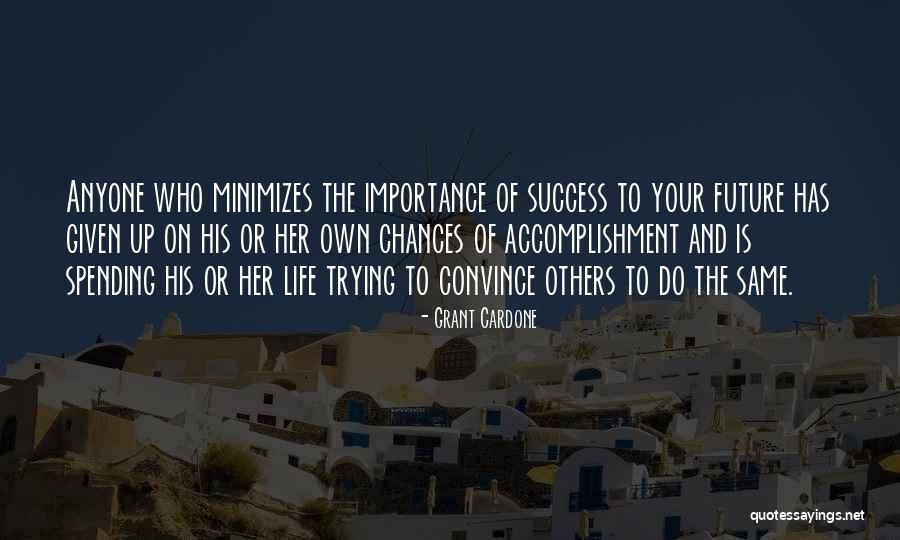 Success On Your Own Quotes By Grant Cardone Success On Your Own Quotes By Grant Cardone