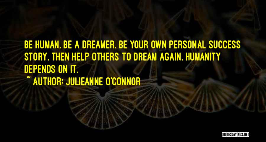 Success On Your Own Quotes By Julieanne O'Connor