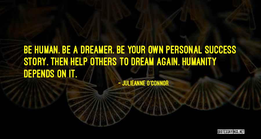 Success On Your Own Quotes By Julieanne O'Connor Success On Your Own Quotes By Julieanne O'Connor