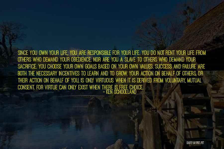 Success On Your Own Quotes By Ken Schoolland Success On Your Own Quotes By Ken Schoolland