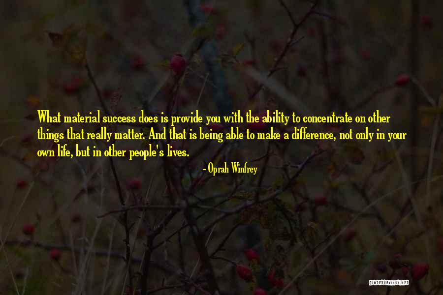 Success On Your Own Quotes By Oprah Winfrey Success On Your Own Quotes By Oprah Winfrey