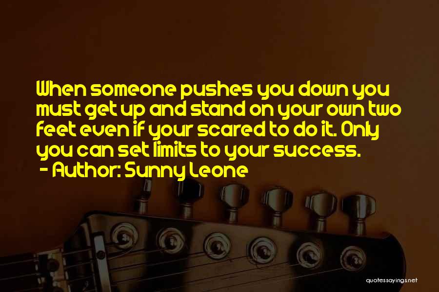 Success On Your Own Quotes By Sunny Leone