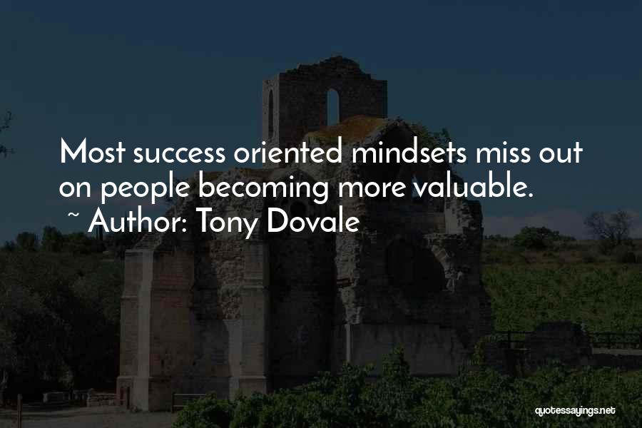 Success Oriented Quotes By Tony Dovale