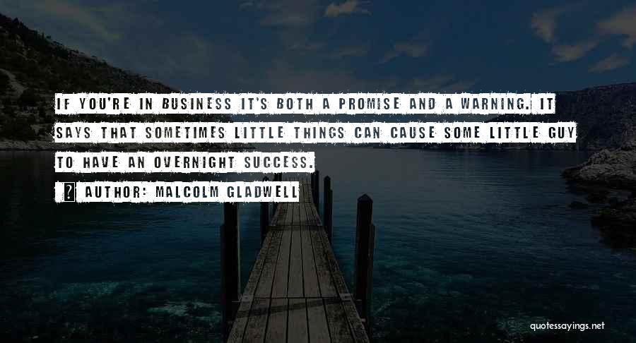 Success Overnight Quotes By Malcolm Gladwell