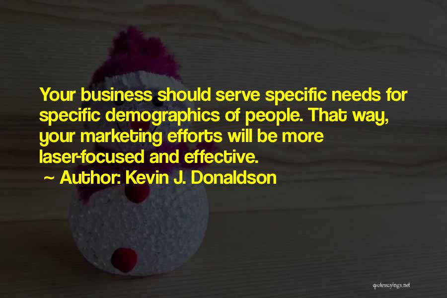 Success People Quotes By Kevin J. Donaldson