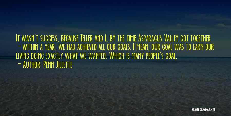 Success People Quotes By Penn Jillette