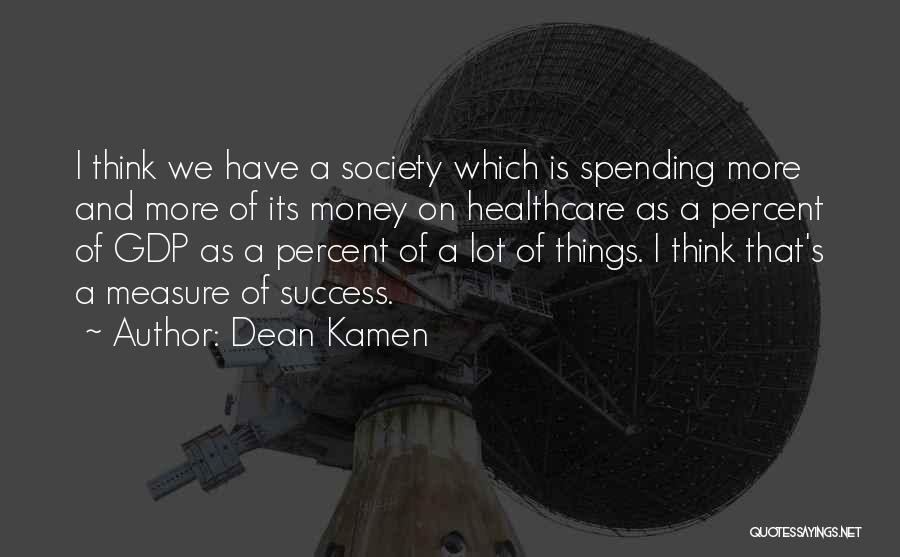 Success Percent Quotes By Dean Kamen