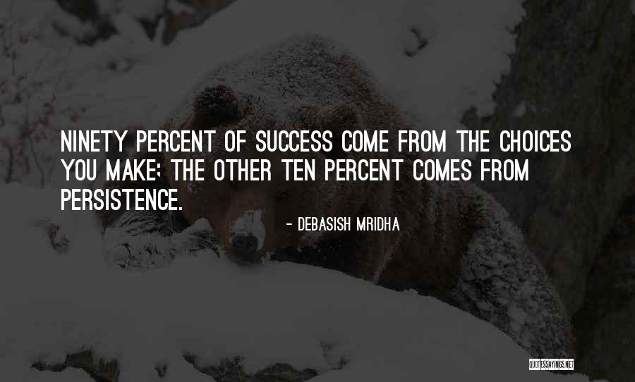 Success Percent Quotes By Debasish Mridha