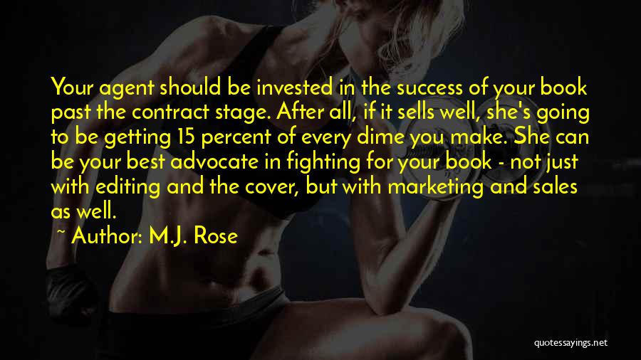 Success Percent Quotes By M.J. Rose