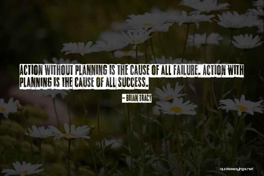 Success Planning Quotes By Brian Tracy Success Planning Quotes By Brian Tracy