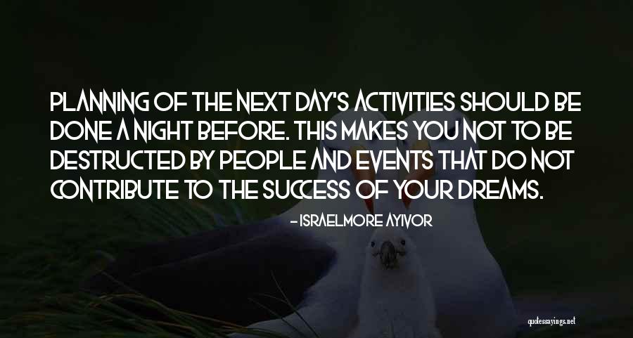 Success Planning Quotes By Israelmore Ayivor Success Planning Quotes By Israelmore Ayivor