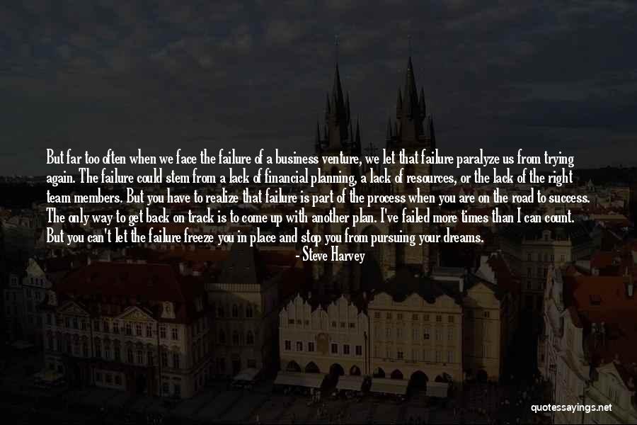 Success Planning Quotes By Steve Harvey Success Planning Quotes By Steve Harvey