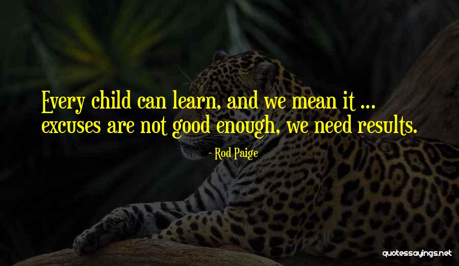 Success Poems Quotes By Rod Paige Success Poems Quotes By Rod Paige